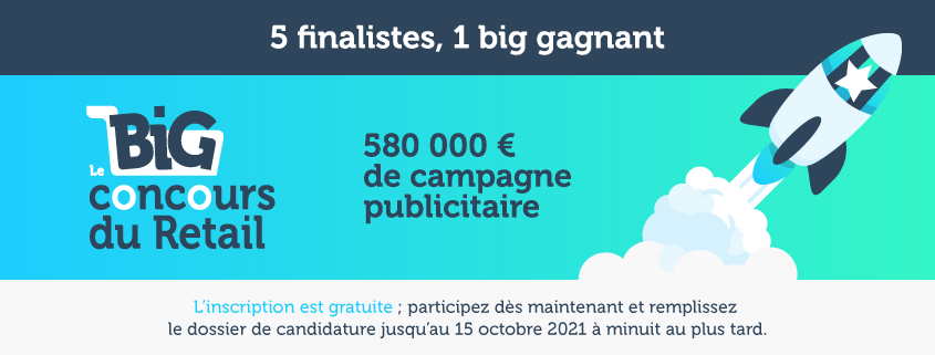 Le Big Concours du Retail 2021